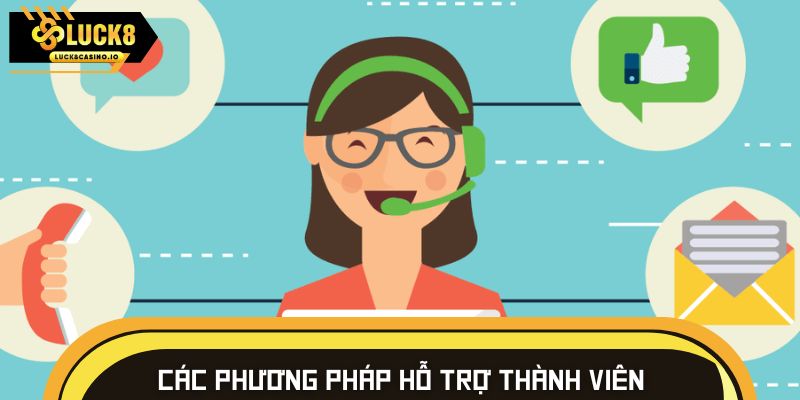 Các phương pháp hỗ trợ thành viên hiện có tại nền tảng